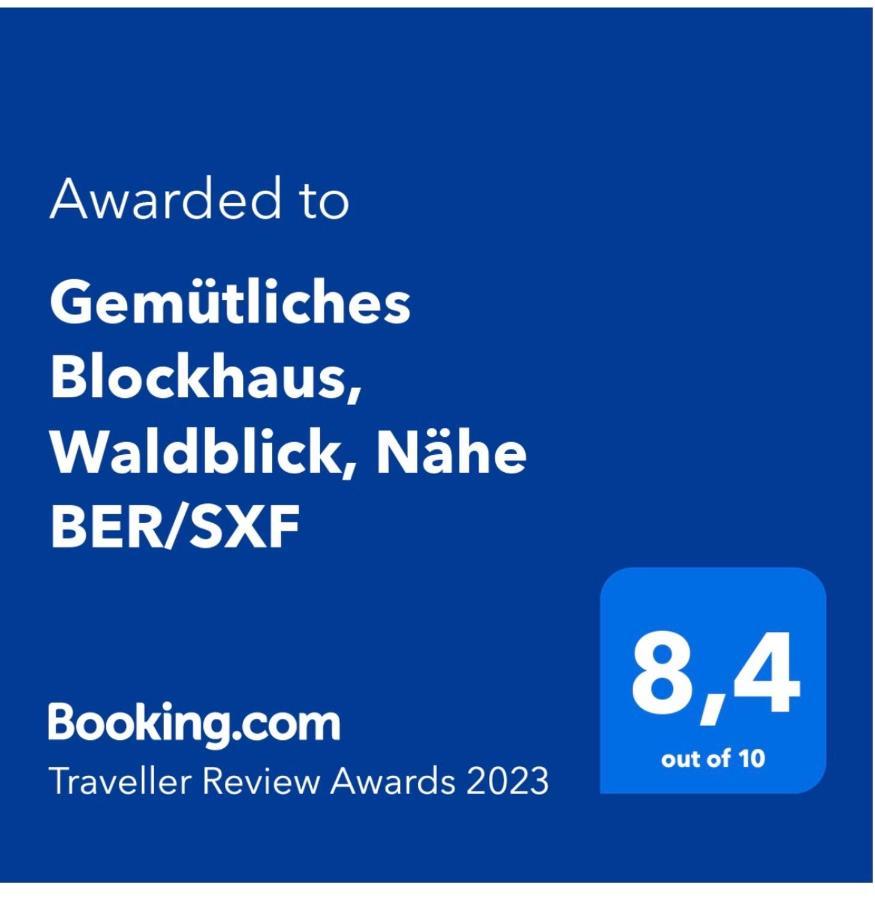 Gemütliches Blockhaus, Waldblick, Nähe Ber/sxf Ferienhaus